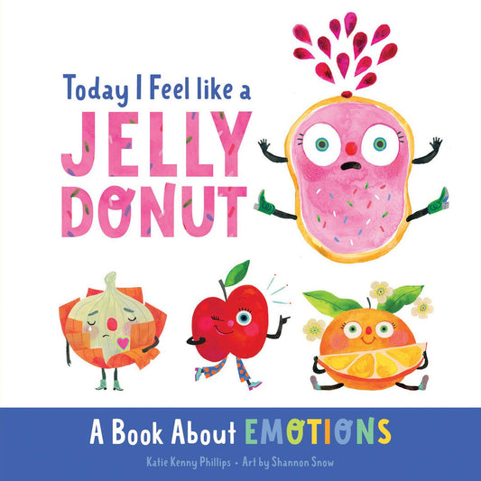 Harvest House Publishers - Today I Feel Like a Jelly Donut, Book, Board Book